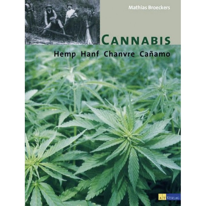 Cannabis - Hemp Hemp Chanvre Canamo