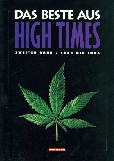 The best of high times. Volume 2. 1984 to 1994.